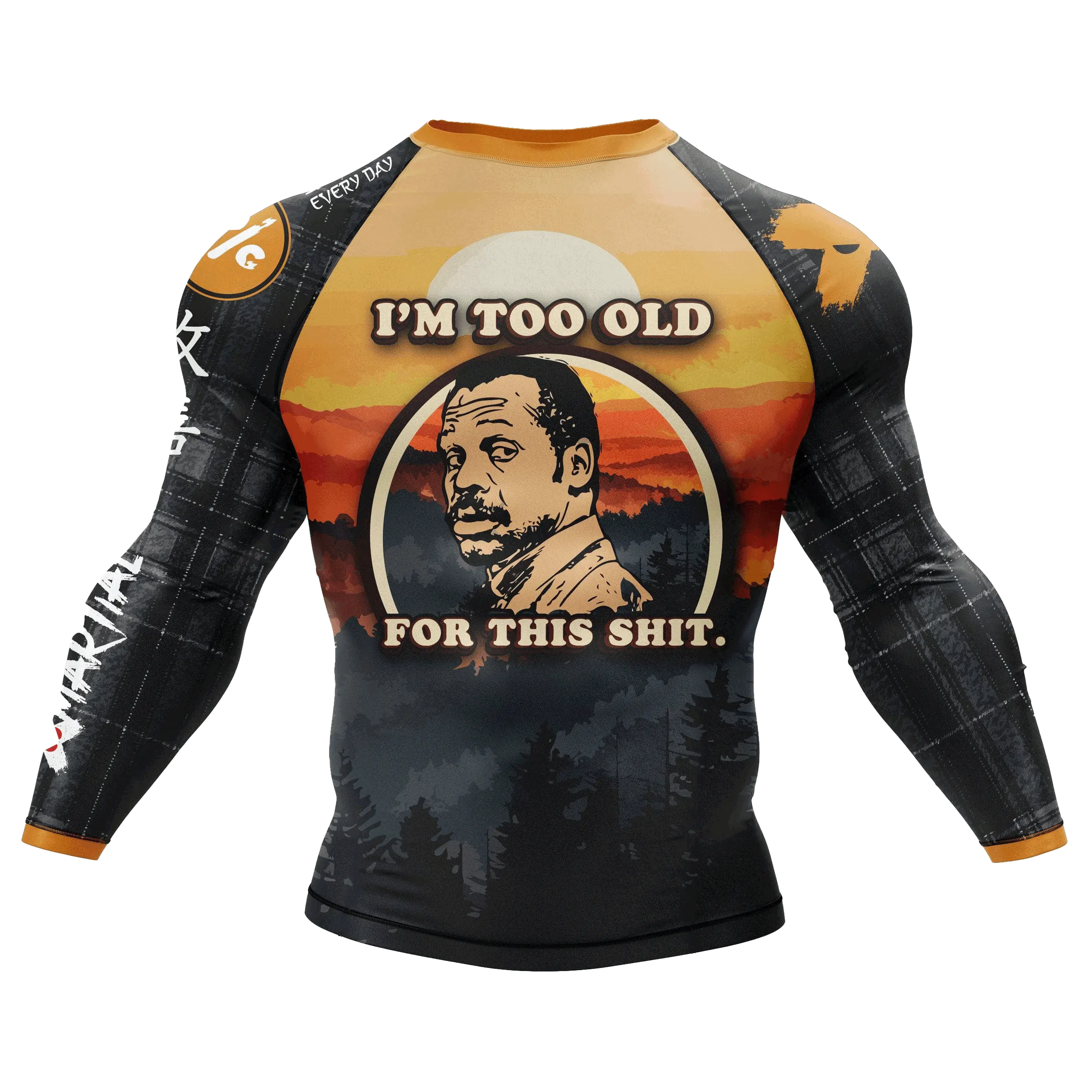 BJJ After 40 Too Old Rash Guard